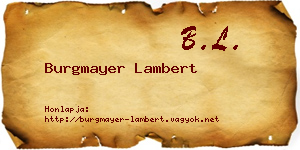 Burgmayer Lambert névjegykártya
